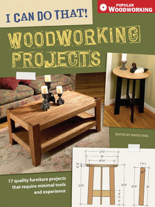 Title details for I Can Do That! Woodworking Projects by David Thiel - Available